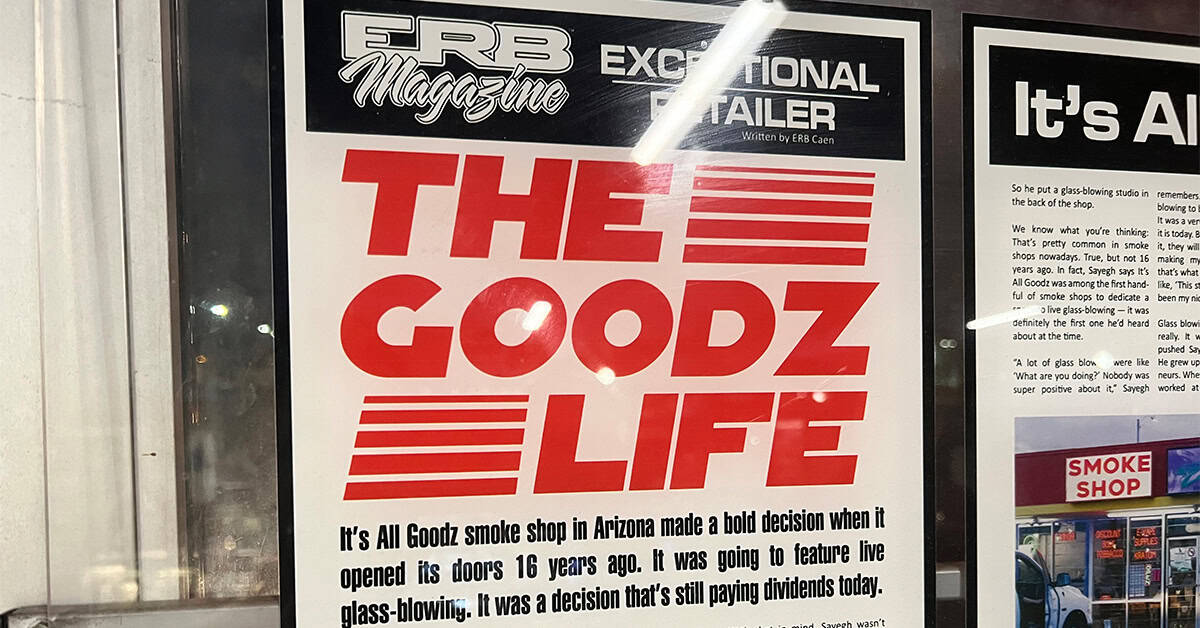 ERB Magazine “The Goodz Life” feature displayed at It’s All Goodz North Phoenix smoke shop